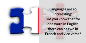 Differences and similarities between English and French words